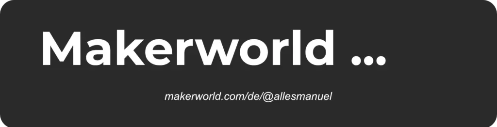 he uns auf Makerworld